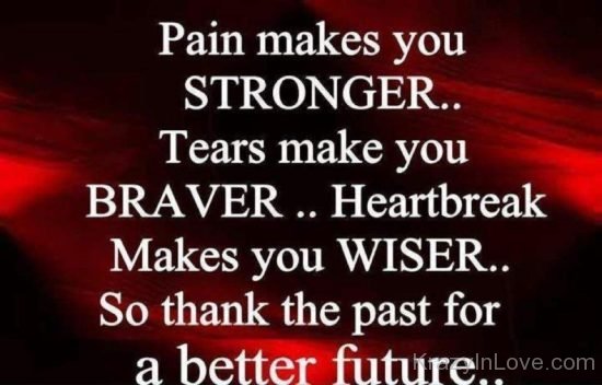 Pains Makes You Stronger kl265