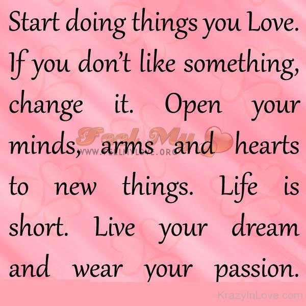 Start Doing Things You Love