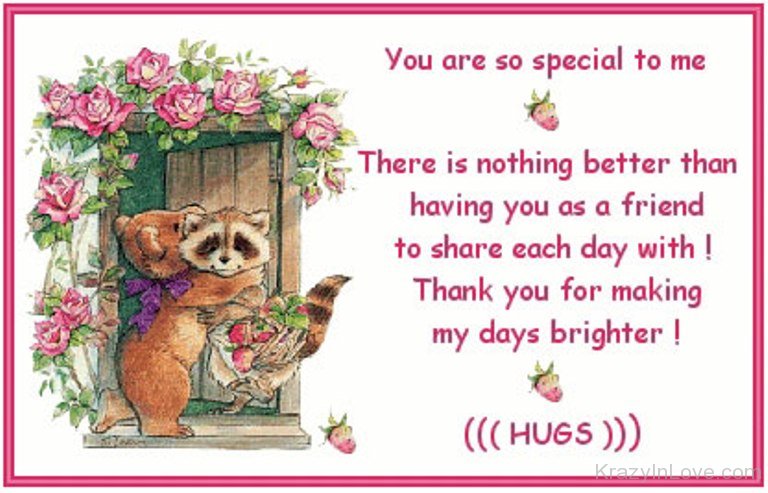Thanks You For Making My Days Brighter