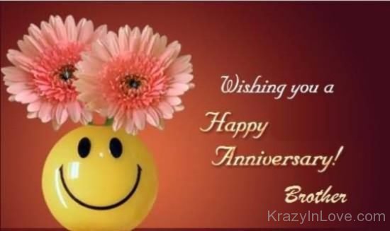 Wishing You A Happy Anniversary Brotherkl1220