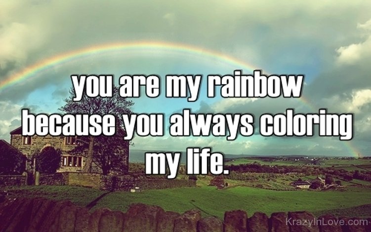 You Are My Rainbow