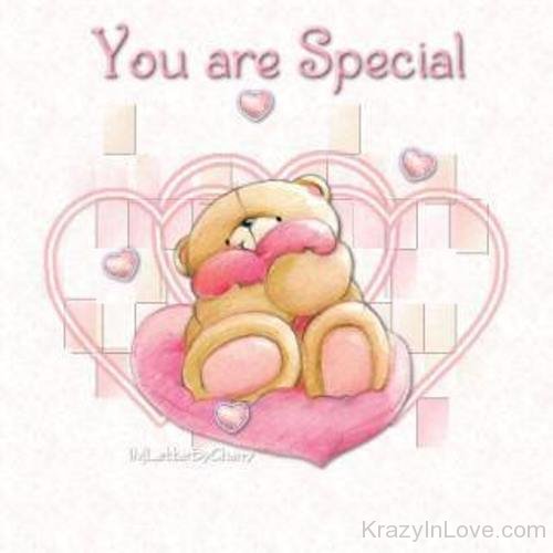 You are Special With Cute Teddy